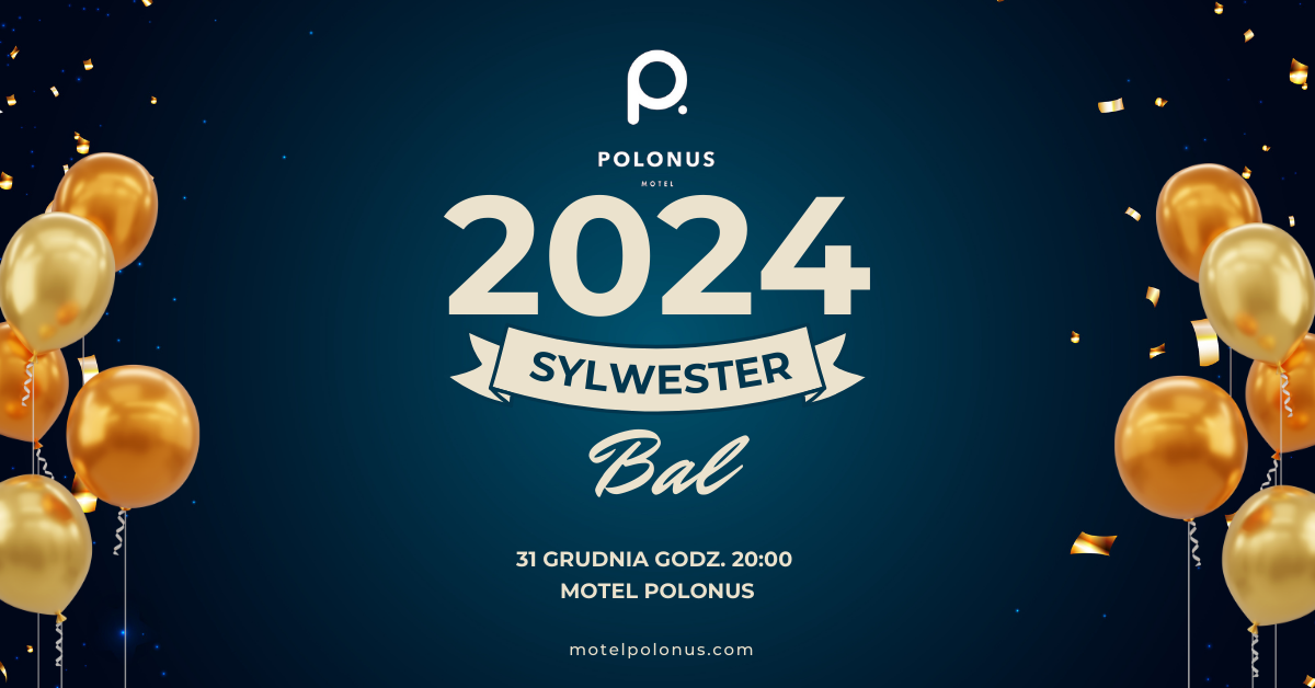 Sylwester w Motelu Polonus